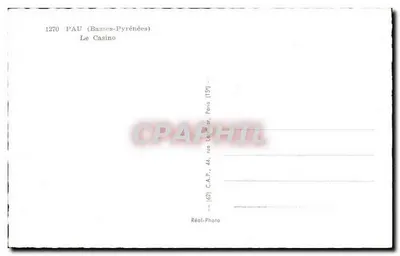 Pau (Basses-Pyrénées) — O Casino — C.A.P. Paris — Verso
