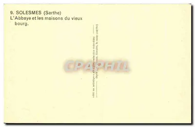 Solemes (Sarthe) — L'Abbaye et les maisons du vieux bourg — éditeur : édit. des artistiques et littéraires (Sarthe) — Verso