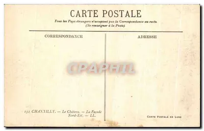 Chantilly — Zamek — Façada północno-wschodnia — Karta pocztowa luksusowa — Rewers
