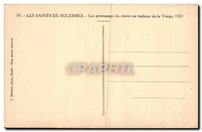 I santi di Solesmes — I personaggi del presbiterio al sepolcro della Vergine, 1553 — J. Malicor, fot. Sablé — Verso