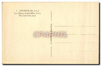 Saumur — Het Feodale Kasteel — E. PAPEGH N. Parijs-Tours — Achterkant