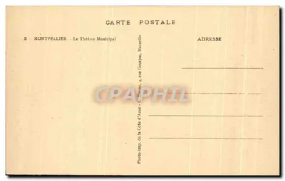 Montpellier — Teatr Miejski — Foto-imp. Côte d'Azur, 4 rue Gourjon, Marsylia — Rewers