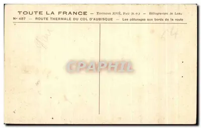 Ruta termal del Col d'Aubisque — Los pastos a los lados de la carretera — Ediciones Jové, Pau (B.P.) — Reverso
