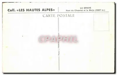 Pont du Chazelet et la Meije — La Grave (3987 m.) — L. Francou — Verso