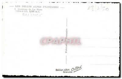 Les belles Alpes françaises — Environs de La Mure — O'Biou (alt. 2.793 m.) — Édition d'Art André, Grenoble — Verso