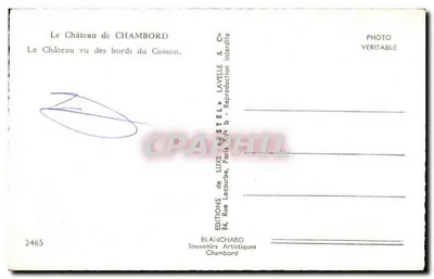 Chambord — Vista del castillo de los bordes del Cosson — Ediciones Blanchard, n° 2465 — Reverso