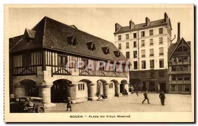 Rouen — Place du Vieux Marché — Éditeur des Nouvelles Galeries