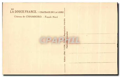 Zamek Chambord — Façade Nord — Édition d'Art YVON — Rewers