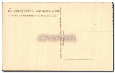 Zamek w Amboise — widok z brzegów Loary — Wydawnictwo Art YVON — Rewers