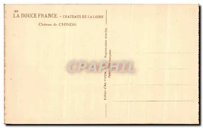 Castillo de Chinon — La Bella Francia - Castillos del Loira — Edición de Arte YVON — Reverso