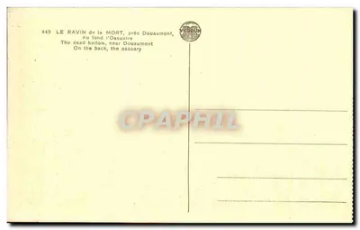 O Ravin da Morte, perto de Douaumont — No fundo, o Ossuário — Editor Vernin, n° 449 — Verso