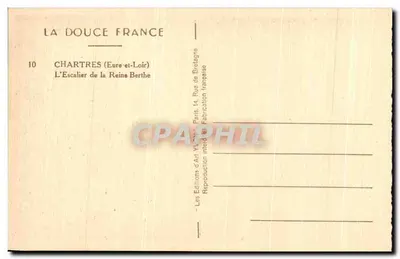Chartres (Eure-et-Loir) — Schody Królowej Berthe — Wydawnictwo Art Yvon — Rewers
