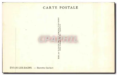 ÉVIAN-LES-BAINS — Fontaine monumentale — Editada por La Société des Bains minéraux Évian-Les-Bains - Lyon-Paris — Verso