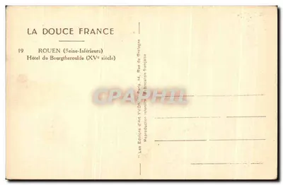 Hôtel du Bourgtheroulde — Rouen (Seine-Inférieure) — Éd. Yvon, n°19 — Verso