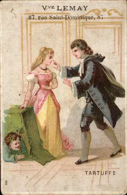 Tartuffe — Szene aus der Komödie — Vve Lemay, 87 rue Saint-Dominique, 87