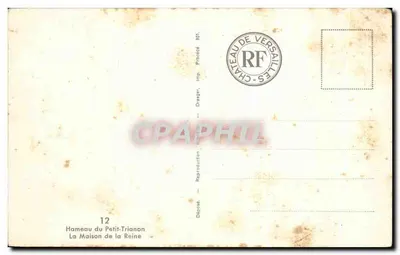 Hameau del Petit-Trianon — La Maison de la Reine — Deposito 301, Imp. Draeger — Verso