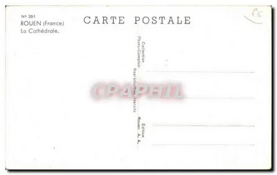 Rouen — Cathédrale vue par l'arcade des ruines — Édition A.A. — Verso