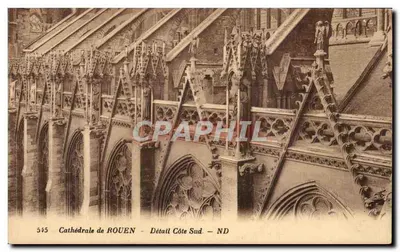 Cathédrale de ROUEN — Détail Côte Sud — ND