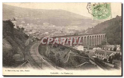 Tarare - O Viaduto (2) — A. Déal et Cie, imp.-édit, Tarare