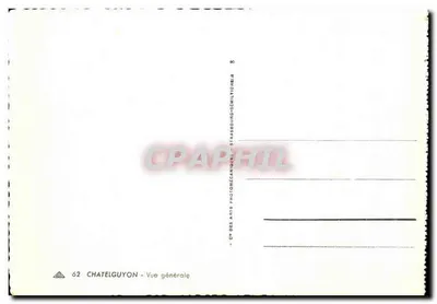 Châtelguyon — Ogólny widok — CH DES ANS PHOTOMECHANIQUE — Rewers