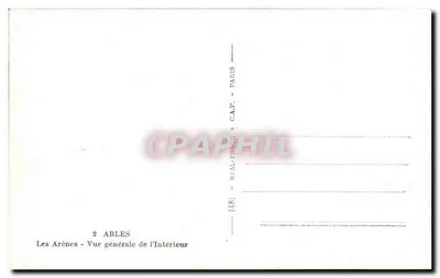 As Arênes — Visão Geral do Interior — (48) ARLES — REAL-PHOTO C.A.P. PARIS — Verso