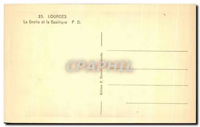 Lourdes — Die Grotte und die Basilika — Édition P. Doucet Lourdes — Rückseite
