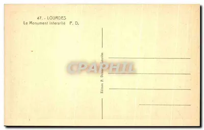 Lourdes — Monument Interallié — Wydawnictwo P. Donter, Lourdes, n°47 — Rewers