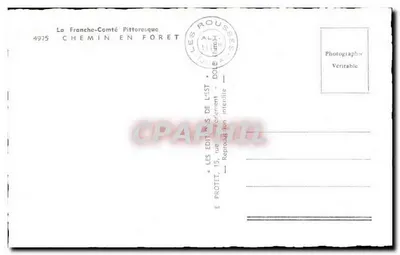 Camino en el bosque — La Franche-Comté Pittoresque — Editor Les Rousses, n°4975 — Reverso