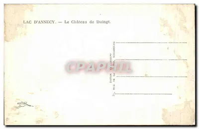Lago de Annecy — O Castelo de Duingt — Edição da Chrodon, 37, rue de la Gare, Annecy — Verso