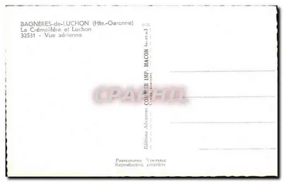 Bagnères-de-Luchon — La Crémalière et Luchon — Widok z lotu — Éditions Coabier — Rewers