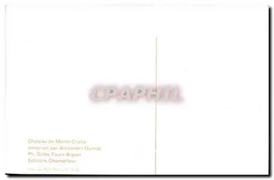 몬테크리스토 성 — 알렉상드르 뒤마스가 건축함 — Ph. 기ЛЬ스 파우르-비그, 샤프뢰르 출판사 — 뒷면