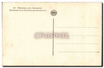 Monument Tranchée des Baïonnettes — Thiaumont, blisko Douaumont — Wydawnictwo Verdun — Rewers