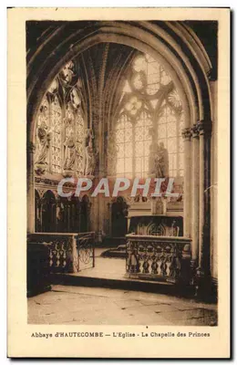 Abadia de HAUTECOMBE — A Igreja — A Capela dos Príncipes