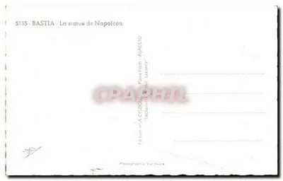 Bastia - La estatua de Napoleón — Plaza Fach - Ajaccio — Edición « La Cigogne » — Reverso