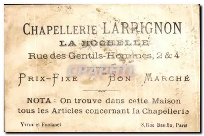 Chapelleria Larrignon — La Rochelle — Rue des Gentils-Hommes, 2 & 4 — Verso
