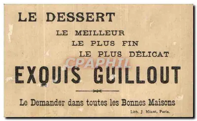 Biscuits Guillout — Publicidade para biscoitos e sobremesa — Lith. J. Minot, Paris — Verso