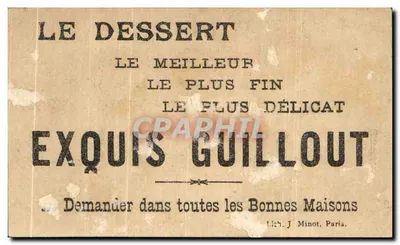 Biscuits Guillout — Publicidade para biscuits e sobremesa — Lith. J. Minot, Paris — Verso