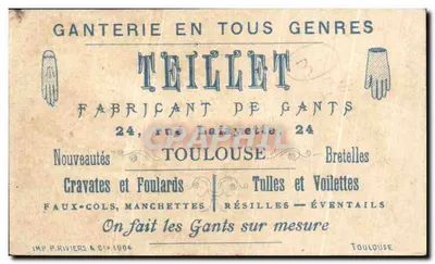 Teillet — Fabricante de Luvas — 24, rue Lafayette, Toulouse — Verso