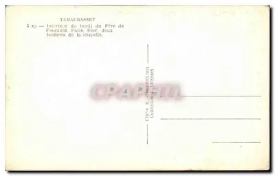 Interior do bordj do Père de Foncauld — Tamaurasset — Editor Chevè E. Chappelier-Lesson — Verso