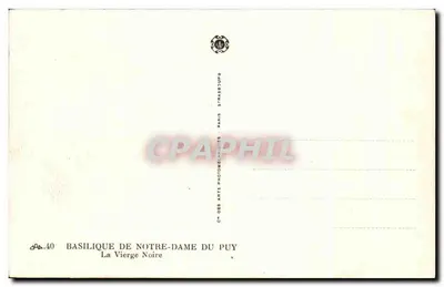 A Virgem Preta — Basílica de Nossa Senhora do Puy — editor Cie des Arts Photomécaniques, Paris — Verso