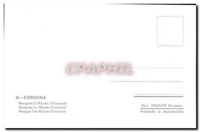 Mesquita de Córdoba — O Mihrab (Colunas) — Edic. DELFLOR Zaragoza n°41 — Verso