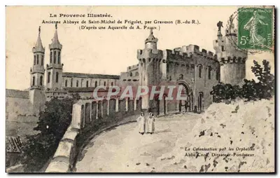Antiga Abadia de São Miguel de Frigolet — ilustração por Graveson (B.-du-R.) — editor La Provence Illustrée