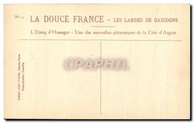 L'Etang d'Hossegor — Les Landes de Gascogne — Édition d'Art YVON — Verso