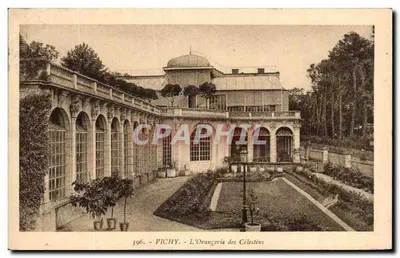 Vichy - A Orangerie dos Célestins — Edição J.B. Balot, n°396