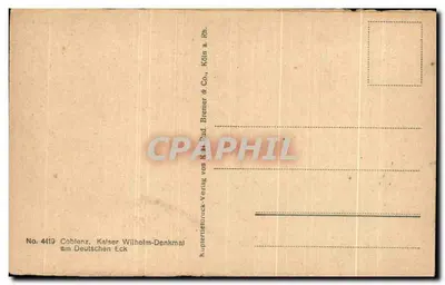 Pamiątka cesarza Wilhelma na Deutschen Eck — Koblenz, Nadrenia — wydawca Kupferstich-Verlag von Karl Rad. Bremer & Co. — Rewers