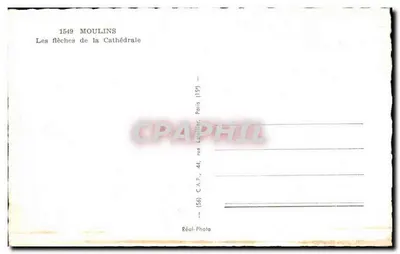 Moulins — As Flechas da Catedral — Réal-Photo — Verso
