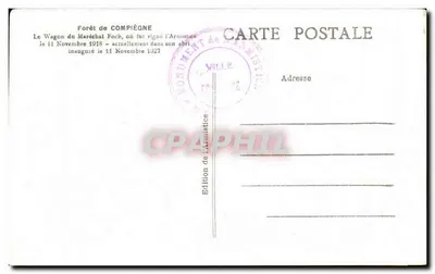 Vagão do Marechal Foch — Floresta de Compiègne — L.H., Paris — Verso