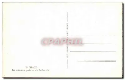 Os novos cais em direção à Catedral — Meaux — C.A.P. Paris — Verso