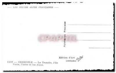 La Tronche, la Isla Verde, el Isère y las Alpes — Edición de Arte Grenoble — Reverso