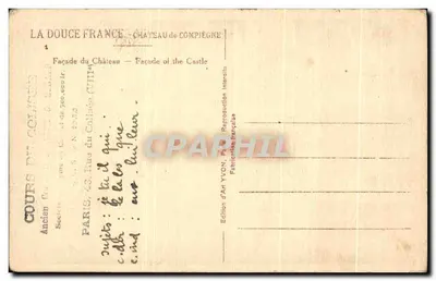 Kasteel van Compiègne — Gevel van het Kasteel (VIIIe) — Uitgave van Kunst YVON — Achterkant
